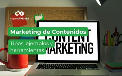 Marketing de Contenidos: Qué es, Ejemplos y Herramientas 